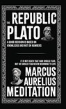 The Republic and Meditations - Plato ; Marcus Aurelius - 9789362594013