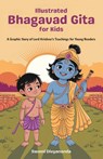 Illustrated Bhagavad Gita for Kids - Swami Divyananda - 9789363112377