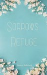 Sorrows Refuge - Jessica Railsback - 9789363307926