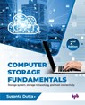 Computer Storage Fundamentals - 2nd Edition - Susanta Dutta - 9789365893502
