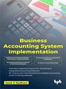 Business Accounting System Implementation - Asok K Nadhani - 9789365899092