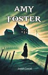 Amy Foster (Edition2024) - Joseph Conrad - 9789368090724