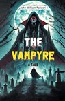 The Vampyre A Tale - John William Polidori - 9789368092193