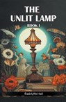 The Unlit Lamp BOOK I (Edition2024) - Radclyffe Hall - 9789368095408