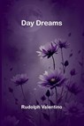 Day Dreams - Rudolph Valentino - 9789368396970
