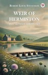 Weir of Hermiston an Unfinished Romance - Robert Louis Stevenson - 9789369072705