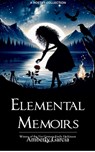 Elemental Memoirs - Amberly Garcia - 9789369531639