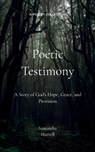 Poetic Testimony - Samantha Harvell - 9789369540488