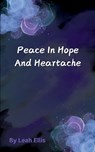 Peace in Hope and Heartache - Leah Ellis - 9789369543625