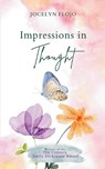 Impressions in Thought - Jocelyn Flojo - 9789369548361
