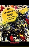 The Terminator's Bridge - Sunny Roots - 9789369549108