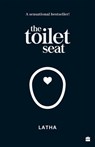 The Toilet Seat - Latha - 9789369893799