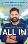 All In - Girish Mathrubootham ; Pankaj Mishra - 9789369894581