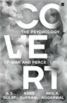Covert - Amarjit Singh Dulat ; Asad Durrani - 9789369899388
