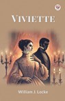 Viviette (Edition1) - William J Locke - 9789370813052