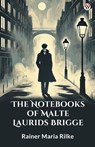 The Notebooks Of Malte Laurids Brigge (Edition1) - Rainer Maria Rilke - 9789370817722