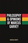 Philosophy & Opinions Of Marcus Garvey - Marcus Garvey - 9789371235884
