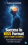Success in KISS Format: Actionable Acronyms for Life's Journey - Purna Chander - 9789371397445