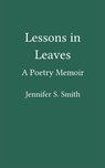 Lessons in Leaves - Jennifer S. Smith - 9789371560672
