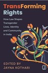 Transforming Rights - Jayna Kothari - 9789371975711