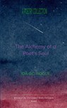 The Alchemy of Poet's Soul The Secrets of the Alchemist - Ida G. C Rogue - 9789372137668