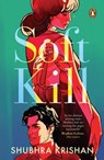 Soft Kill - Shubhra Krishan - 9789373030395