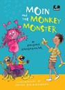 Moin and the Monkey Monster (Book 3) - Anushka Ravishankar - 9789373031279