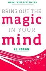 Bring Out the Magic in Your Mind - Al Koran - 9789380227979
