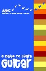 8 Days To Learn Guitar - Leadstart Publishing Pvt Ltd - 9789381115770