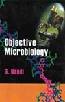 Objective Microbiology - Sukhdeb Nandi - 9789381450017