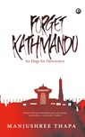 Forget Kathmandu - Manjushree Thapa - 9789382277002