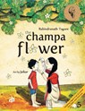 The Champa Flower - Rabindranath Tagore - 9789382454007
