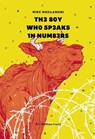 The Boy who speaks in numbers - Mike Masilamani ; Matthew Frame - 9789383145270