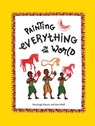 Painting Everything in the World -  - 9789383145485