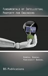 Fundamentals of Intellectual Property for Engineers - Kompal Bansal ; Parikshit Bansal - 9789385433450