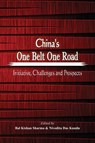 China's One Belt One Road - Nivedita Das Kundu - 9789385563690