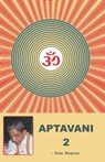 Aptavani-2 - Dada Bhagwan ; Dr. Niruben Amin - 9789385912948
