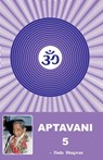 Aptavani-5 - Dada Bhagwan ; Dr. Niruben Amin - 9789385912962