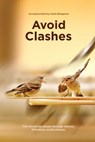 Avoid Clashes (In English) - Dada Bhagwan ; Dr. Niruben Amin - 9789386289025