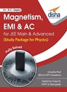 Magnetism, Emi & Ac for Jee Main & Advanced (Study Package for Physics) - D C Er Gupta - 9789386320100