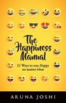 The Happiness Manual - Aruna Joshi - 9789386451040