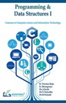 Programming and Data Structures I(Common to Computer Science and Information Technology) - R. Vinston Raja ; K. Hemapriya ; A. Joshi - 9789386638281