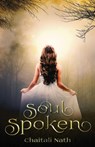 Soul Spoken - Chaitali Nath - 9789387193659