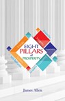 Eight Pillars of Prosperity - James Allen - 9789388318211