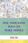 One Thousand Ways To Make Money - Page Fox - 9789388841382