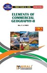 Elements of Commercial Geography -- II - Mrs P N Padey - 9789389686029