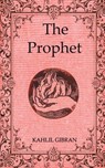 The Prophet - Kahlil Gibran - 9789389847116