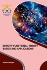 Density Functional Theory - Anele Wright - 9789390013982