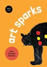 Art Sparks: Ideas. Methods. Process - Nisha Nair - 9789390037032