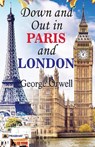 Down and Out in Paris and London - George Orwell - 9789390315369